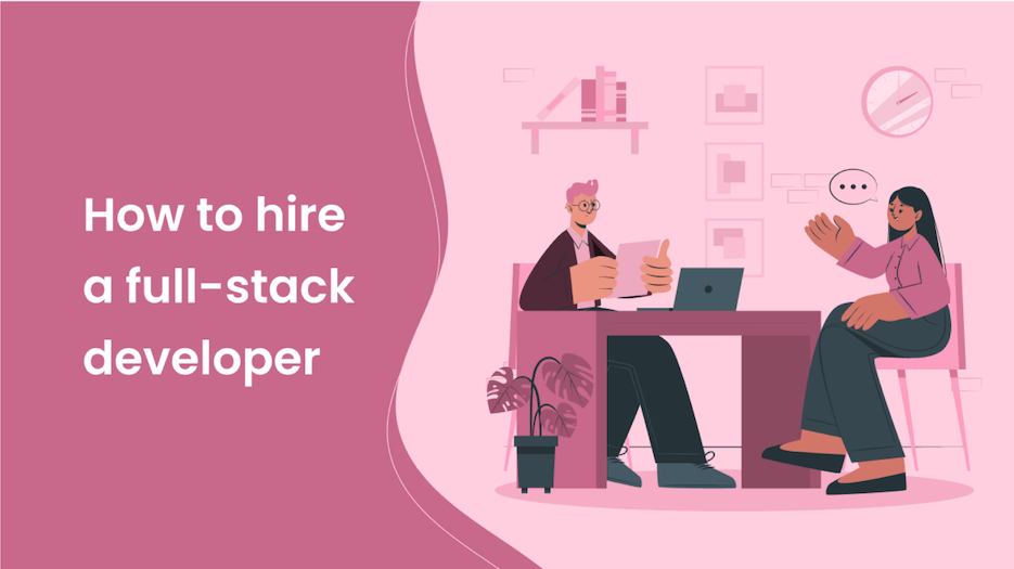 hiring a fullstack developer