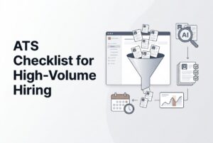 Checklist to choose right ATS when you want to scale up your hiring