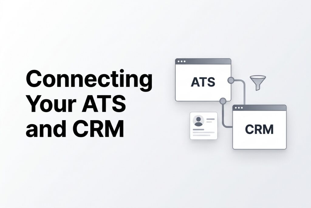 connecting ATS and CRM
